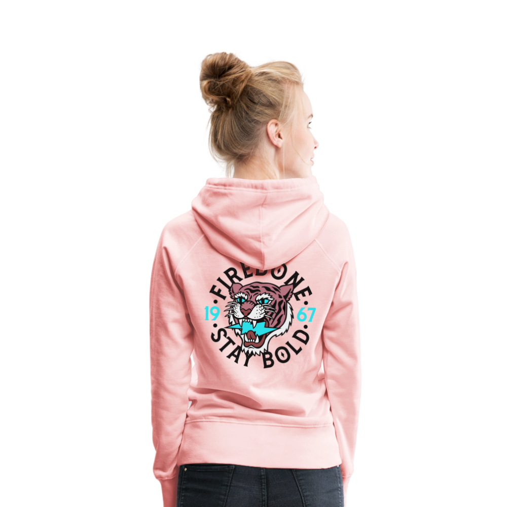 Stay Bold - Pink Premium Hoodie - crystal pink