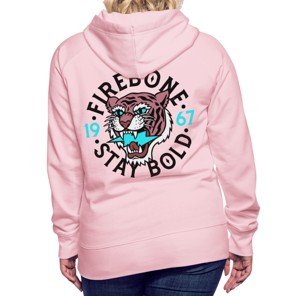 Stay Bold - Pink Premium Hoodie - crystal pink