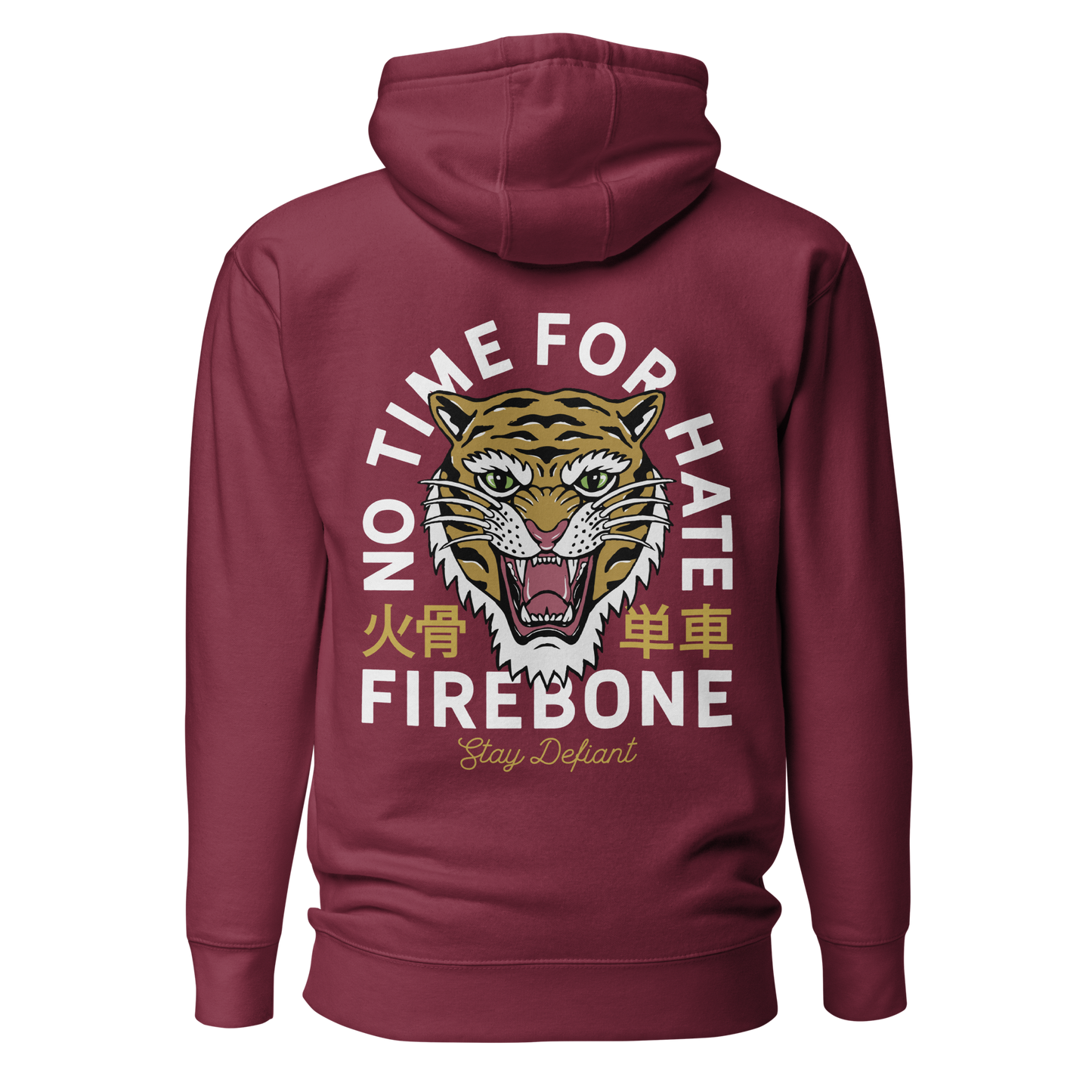 No Time For Hate - Maroon hoodie - Firebone